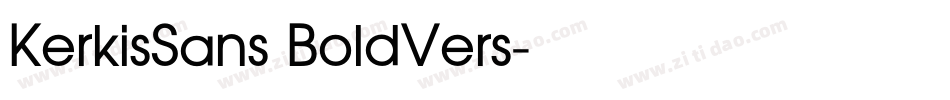 KerkisSans BoldVers字体转换 KerkisSans BoldVers字体转换